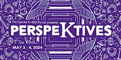 Imagen principal de Special K! 45th Revue: PerspeKtives