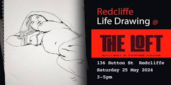 Redcliffe LIfe Drawing