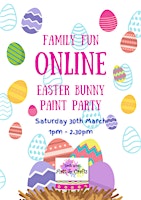 Primaire afbeelding van FREE Family Fun ONLINE Easter Bunny Paint Party