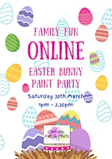 FREE Family Fun ONLINE Easter Bunny Paint Party