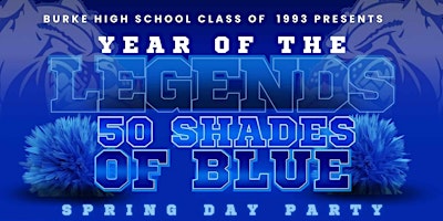 Burke  High School Class of 93 Spring Day Party primary image