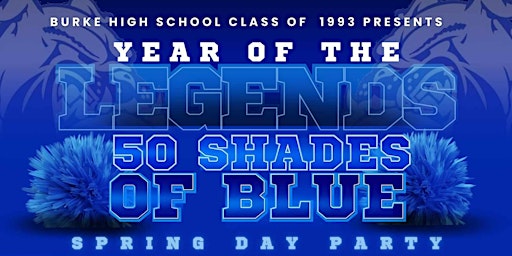 Burke  High School Class of 93 Spring Day Party primary image