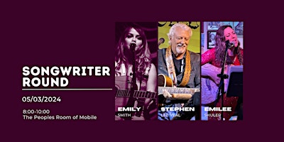 Songwriter Round w/ Emily Smith, Stephen Lee Veal & Emilee Shuler primary image