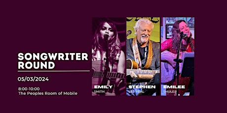 Songwriter Round w/ Emily Smith, Stephen Lee Veal & Emilee Shuler