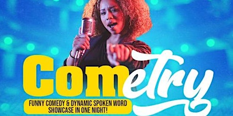 Cometry (Comedy and Spoken Word Showcase)