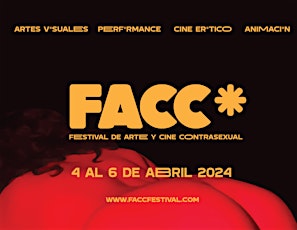 Fiesta FACC* Festival de Arte y Cine Contras*xual