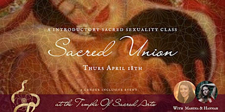 Sacred Union | An Introductory Class