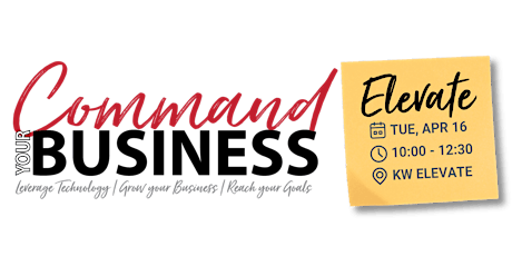 Command Your Business In Person - Elevate