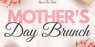 Image principale de Mother's Day Brunch