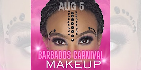 Barbados Crop Over Carnival Makeup Deposit with Face Candy Studio