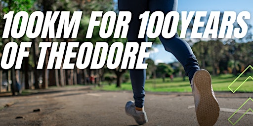 Primaire afbeelding van Theodore Centenary 100 years Fun Run