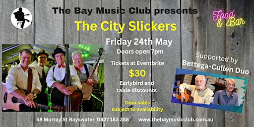 Imagem principal do evento The City Slickers live at The Bay Music Club.