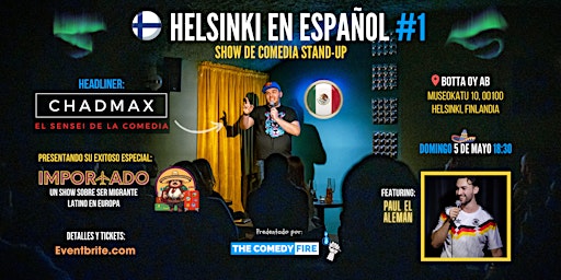 Imagem principal do evento Helsinki en Español #1 -Un show especial de comedia stand-up | con Chadmax