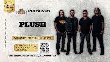 Hauptbild für Longview native band PLUSH performs LIVE at The Back Porch!!