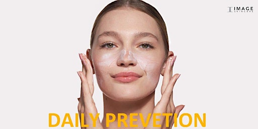 Imagen principal de Image Skincare Daily Prevention Master Class ~ Deep Dive Education