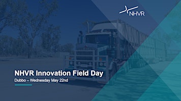 Hauptbild für NHVR Innovation Field Day - Dubbo