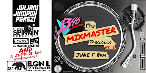 Image principale de THE B96 MIXMASTER REUNION Pt. 2