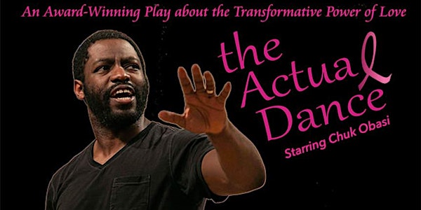 The Actual Dance, with Chuk Obasi