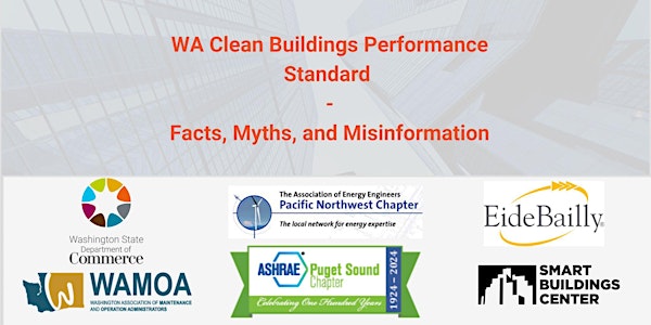 WA Clean Buildings Performance Standard - Facts, Myths, and Misinformation