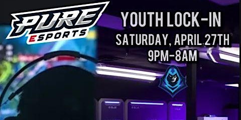Pure Esports Youth Lock in Tournaments Prizes Pizza Energy Drink provided primary image