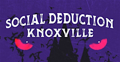 Social Deduction Knoxville primary image