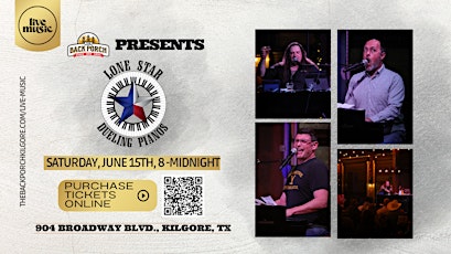 Primaire afbeelding van Lone Star Dueling Pianos performs LIVE (SATURDAY) at The Back Porch!