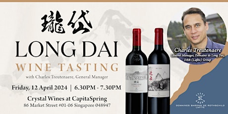 Crystal Wines Presents: Domaine de Long Dai Tasting