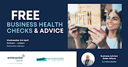 Narooma Business Health Checks and Advice.