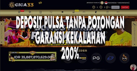 GIGA33 Login Daftar Bonus New Member 100 Garansi Kekalahan GIGA33