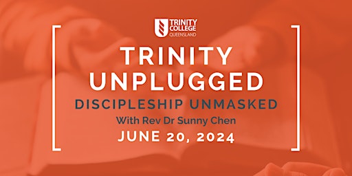 Imagem principal do evento Trinity Unplugged - with Rev. Dr. Sunny Chen