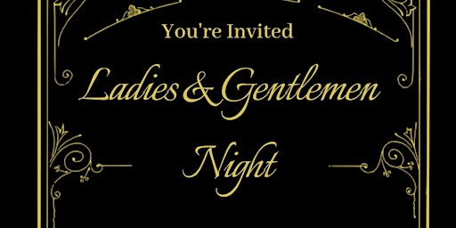 Imagem principal do evento Ladies & Gentlemen Night