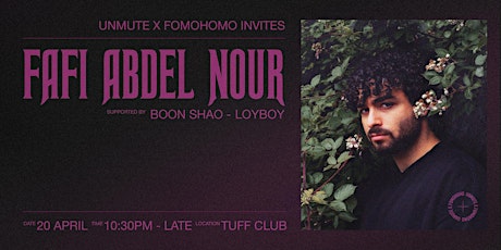 Unmute x FomoHomo Invites: FAFI ABDEL NOUR  primärbild