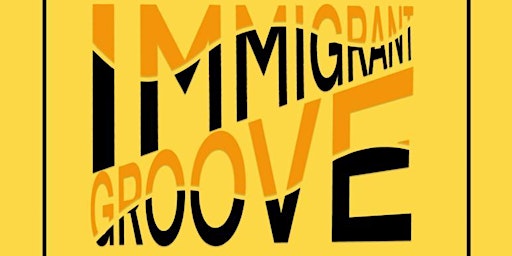 Imagen principal de Immigrant Groove