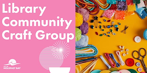 Imagen principal de Holdfast Bay Library Community Craft Group