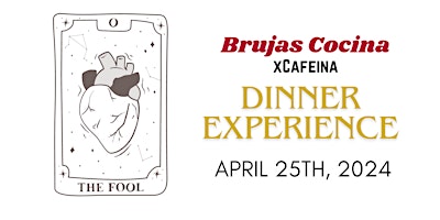 Hauptbild für - Brujas Cocina Dinner Experience - Rebirth : An Ode To Spring
