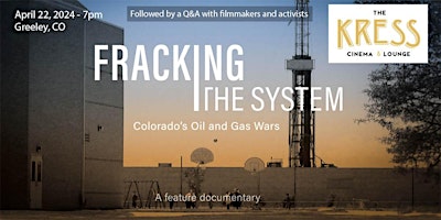 Imagem principal de Earth Day Documentary Film: 'Fracking the System' at The Kress Theater