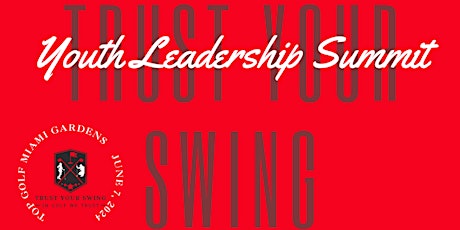 2024 T.Y.S. YOUTH  GOLF LEADERSHIP SUMMIT