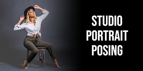 Studio Portrait Photography Workshop Part 3: Posing