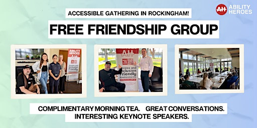Primaire afbeelding van Ability Heroes Friendship Group in Rockingham!