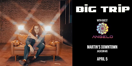 Imagem principal de Big Trip with ANGELO Live at Martin's Downtown