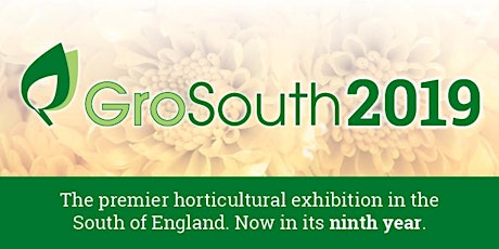 GroSouth 2019 The South of England's premier horticultural exhibition primary image