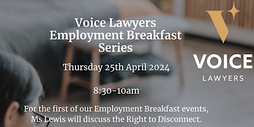 Immagine principale di Voice Lawyers Employment Breakfast Thursday 25 April 