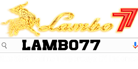 Lambo77 - Depo 25 Bonus 25 ㊎ Kumpulan Slot Bonus New Member 100% Terbaru