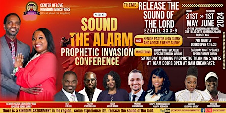 Sound The Alarm Prophetic Invasion Conference