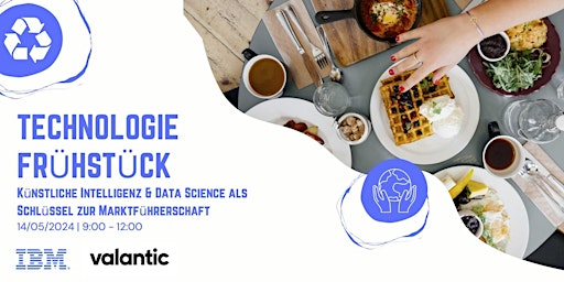 Imagem principal do evento Tech-Frühstück: KI   & Data Science als Schlüssel zur Marktführerschaft