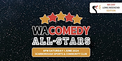 Primaire afbeelding van WA COMEDY ALL-STARS (WA DAY LONG WEEKEND EDITION)