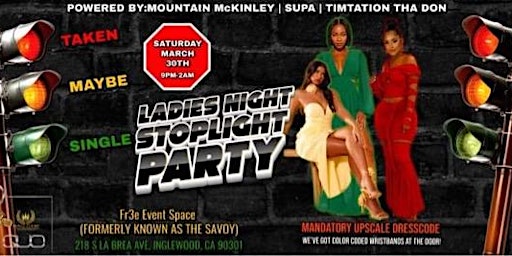 Imagem principal do evento Ladies Night Stop Light Party