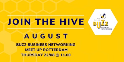 Image principale de Aug 2024 Buzz Business Networking Meet Up – Rotterdam