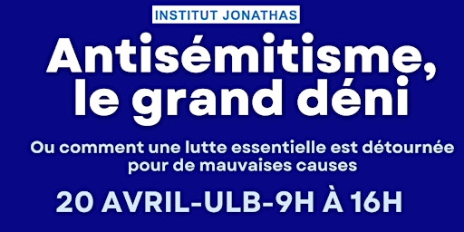 Hauptbild für Antisémitisme : le grand déni