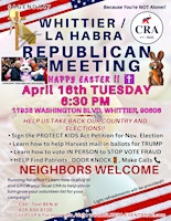 Primaire afbeelding van WHITTIER / LA HABRA Republican meeting- FREE w/ code "rsvpforfree"